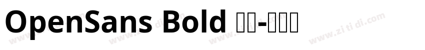 OpenSans Bold 粗体字体转换